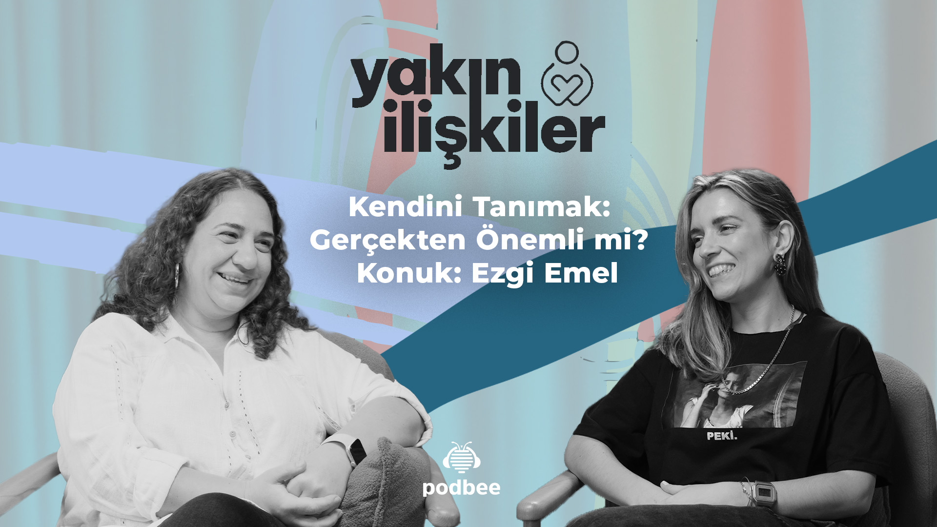 Kendini Tanımak: Gerçekten Önemli mi? I Konuk: Ezgi Emel